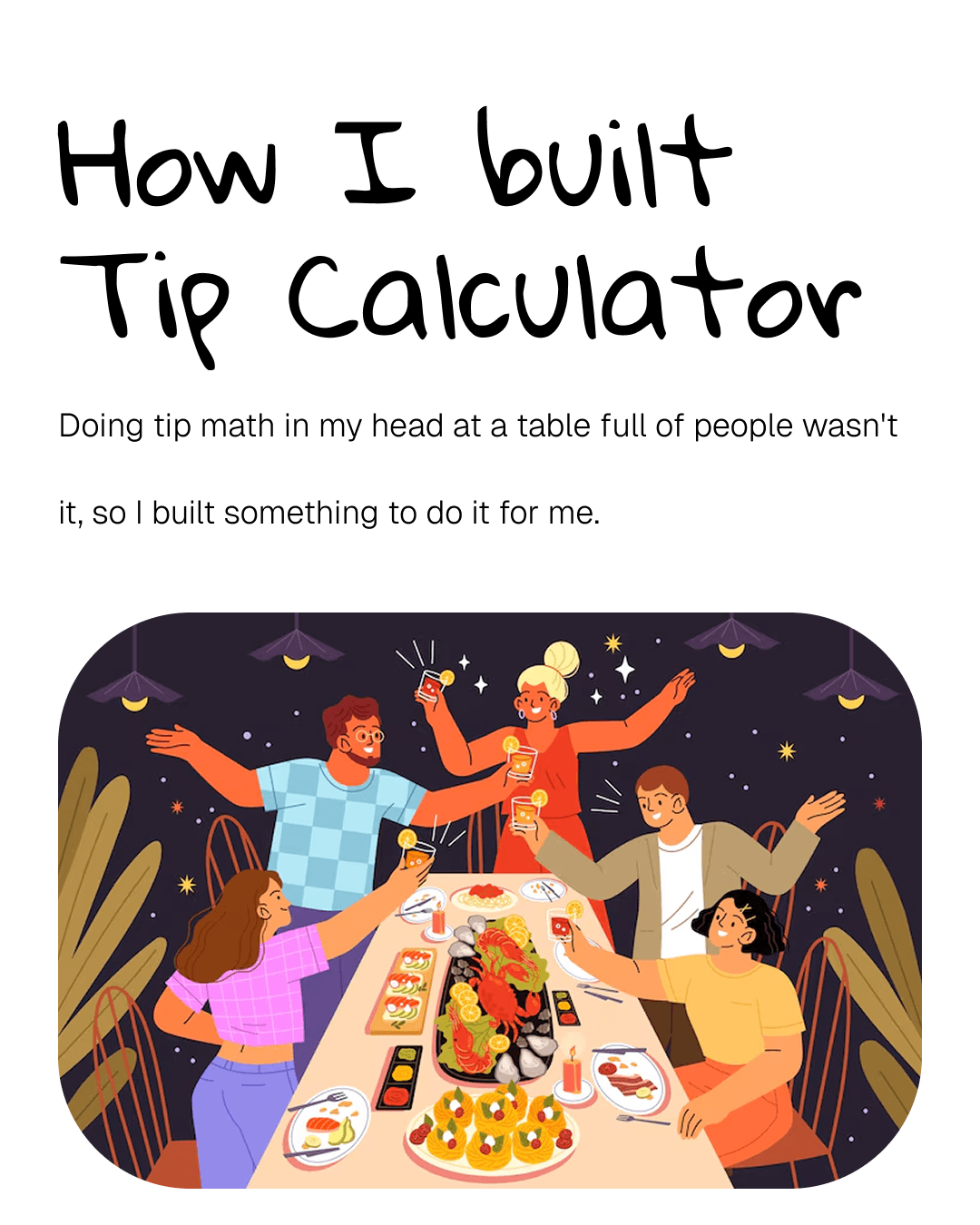 How I built Tip Calculator — slide 1 of 6